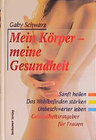 Buchcover Mein Körper - meine Gesundheit