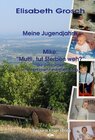 Buchcover Mike - Mutti tut sterben weh?