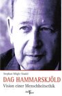 Buchcover Dag Hammarskjöld - Vision einer Menschheitsethik