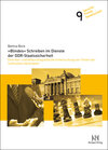 Buchcover 'Blindes' Schreiben im Dienste der DDR-Staatssicherheit