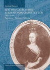 Buchcover Justina Catharina Steffan von Cronstetten (1677 - 1766)