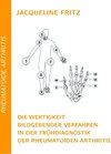 Buchcover Die Wertigkeit bildgebender Verfahren in der Frühdiagnostik der Rheumatoiden Arthritis