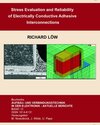 Buchcover Stress evaluation and reliability of electrically conductive adhesive interconnections