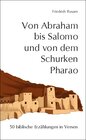 Buchcover Von Abraham bis Salomo und von dem Schurken Pharao
