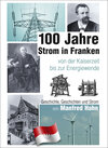 Buchcover 100 Jahre Strom in Franken