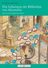 Buchcover Das Geheimnis der Bibliothek von Alexandria Für Kinder ab 6 Jahren.