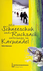 Buchcover Mit Schneeschuhen und Rucksack unterwegs im Karwendel