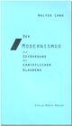 Buchcover Der Modernismus als Gefährdung des christlichen Glaubens