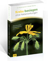 Buchcover Krebs besiegen ohne Nebenwirkungen