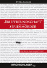 Buchcover "Brieffreundschaft" mit einem Serienmörder