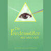 Buchcover Die Friedensstifter sind unter euch Hörbuch 5 CDs mit Hintergrundmusik