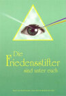 Buchcover Jesus, sein Vermächtnis der Liebe / Die Friedensstifter sind unter euch