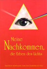 Buchcover Jesus, sein Vermächtnis der Liebe / Meine Nachkommen, die Erben des Lichts