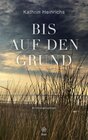 Buchcover Bis auf den Grund