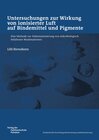 Buchcover Untersuchungen zur Wirkung von ionisierter Luft auf Bindemittel und Pigmente