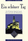 Buchcover Ein schöner Tag: Mittelrhein. Die 111 besten Tipps für Touren links...