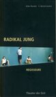 Buchcover Radikal Jung
