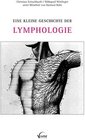 Buchcover Eine kleine Geschichte der Lymphologie