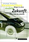 Buchcover Verantwortbare Wege in eine mobile Zukunft