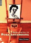 Buchcover Ein Gartenstück für Rosa Luxemburg