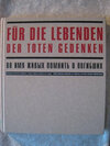 Buchcover Für die Lebenden - Der Toten gedenken.  Vo imja živyh - Pomnit' o pogibših