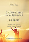 Buchcover Lichtwellness zur Zellgesundheit - Cellalux®