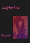 Buchcover Maybe love