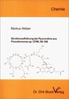 Buchcover Strukturaufklärung der Pyoverdine aus Pseudomonas sp. CFML 96.188