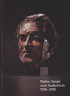 Buchcover Walter Seidel zum Gedächtnis 1926-2010