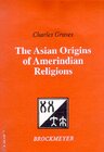 Buchcover The Asian Origins of Amerindian Religions