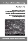 Buchcover Plasmaunterstützte Niedertemperaturprozesse für die Siliziumtechnologie