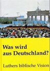 Buchcover Was wird aus Deutschland?
