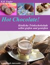 Buchcover Hot Chocolate - köstliche Trinkschokolade selbst gemacht