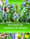 Buchcover Heilpflanzen und Wildkräuter für Anfänger (Krautgeschwister)