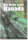 Buchcover Die Reise nach Kanada