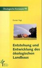 Buchcover Entstehung und Entwicklung des ökologischen Landbaus im deutschsprachigen Raum