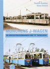 Buchcover Münchens J-Wagen