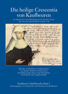 Buchcover Die heilige Crescentia von Kaufbeuren