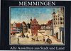 Buchcover Memmingen - Alte Ansichten aus Stadt und Land