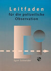 Buchcover Leitfaden für die polizeiliche Observation