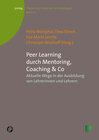 Buchcover Peer Learning durch Mentoring, Coaching & Co