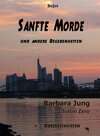 Buchcover Sanfte Morde und andere Begebenheiten