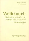 Buchcover Weihrauch - Strategie gegen Allergie, Asthma und chronische Entzündungen