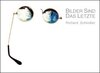 Buchcover Bilder sind das Letzte