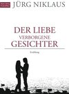 Buchcover Der Liebe verborgene Gesichter
