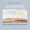 Buchcover Hamburg - From the "Hammaburg" to a Metropolitan Region