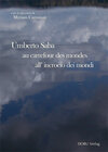 Buchcover Umberto Saba au carrefour des mondes /Umberto Saba all'incrocio dei mondi
