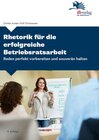 Buchcover Rhetorik für die erfolgreiche Betriebsratsarbeit