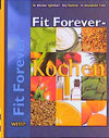 Buchcover Fit Forever - Kochen