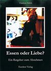 Buchcover Essen oder Liebe?